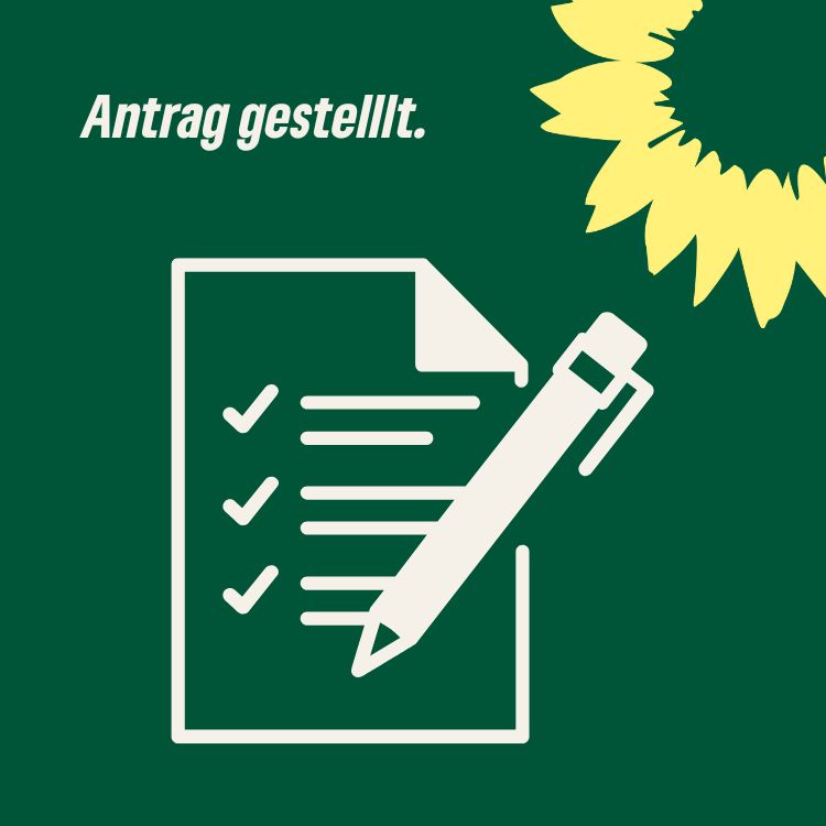 Piktogramm vor grünem Hintergrund mit gelber Sonnenblume in der oberen rechten Ecke mit den Wörtern "Antrag gestellt." und einem weißen Blatt mit 3 Haken mit jeweils zwei wagerechten Strichen und einem Stift.